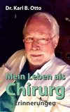 Mein Leben als Chirurg