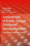 Fundamentals of Brooks-Iyengar Distributed Sensing Algorithm