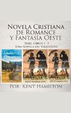 Novela Cristiana de Romance y Fantasía Oeste Serie