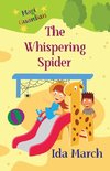 The Whispering Spider