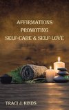 Affirmations Promoting Self-Care & Self-Love