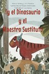 Ty el Dinosaurio y el Maestro Sustituto