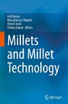 Millets and Millet Technology