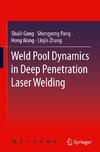 Weld Pool Dynamics in Deep Penetration Laser Welding