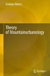 Theory of Mountainurbanology