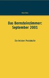 Das Bernsteinzimmer: September 2001