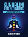 Kundalini for Beginners