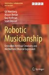 Robotic Musicianship