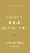 Bartlett's Bible Quotations