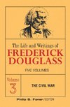 The Live and Writings of Frederick Douglass, Volume 3