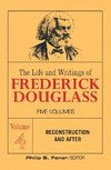 The Life and Writings of Frederick Douglass, Volume 4