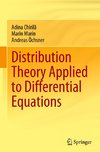 Distribution Theory Applied to Differential Equations