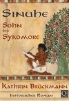 Sinuhe, Sohn der Sykomore