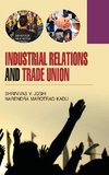 Industrial Relations and Trade Union