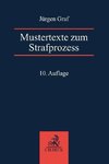 Mustertexte zum Strafprozess