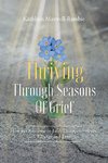 Thriving Through Seasons of Grief