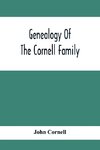 Genealogy Of The Cornell Family