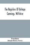 The Registers Of Bishops Cannings, Wiltshire