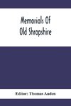 Memorials Of Old Shropshire