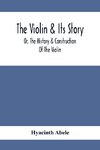 The Violin & Its Story