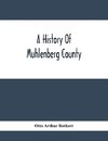 A History Of Muhlenberg County