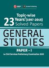 UPSC General Studies Paper I - 23 Years Topicwise Solved Papers (1997-2019) 2020