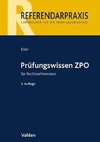 Prüfungswissen ZPO für Rechtsreferendare