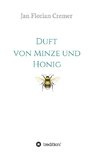 Duft von Minze und Honig