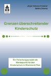 Grenzen überschreitender Kinderschutz