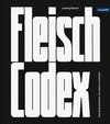 Der Fleisch-Codex