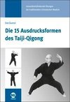 Die 15 Ausdrucksformen des Taiji-Qigong