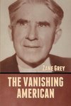 The Vanishing American