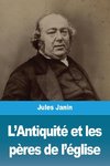 L'Antiquité et les pères de l'église