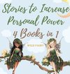 Stories to Increase Personal Power