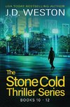 The Stone Cold Thriller Series Books 10 - 12