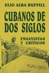 CUBANOS DE DOS SIGLOS