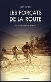 Les Forçats de la route