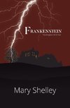 Frankenstein the Original 1818 Text (Reader's Library Classics)