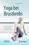 Yoga bei Brustkrebs