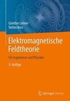 Elektromagnetische Feldtheorie