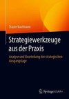 Strategiewerkzeuge aus der Praxis