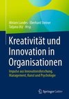 Kreativität und Innovation in Organisationen