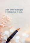 Mon carnet diététique : l'ostéoporose et moi...