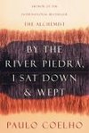 By the River Piedra I Sat Down and Wept