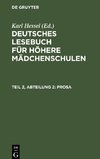 Deutsches Lesebuch für höhere Mädchenschulen, Teil 2, Abteilung 2, Prosa