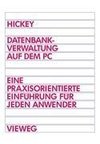 Datenbankverwaltung auf dem PC