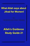 What Allah says about Jihad for Women!