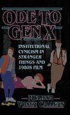 Ode to Gen X