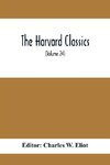 The Harvard Classics; Edmund Burke On Taste On The Sublime And Beautiful Reflections On The French Revolution A Letter To A Noble Lord (Volume 24)