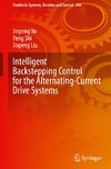 Intelligent Backstepping Control for the Alternating-Current Drive Systems